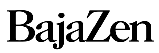 Baja Zen